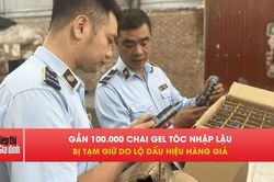 Hà Nội tạm giữ 93.500 chai gel xịt tóc có dấu hiệu làm giả