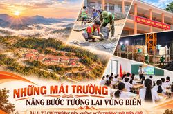 Những mái trường nâng bước tương lai vùng biên