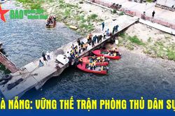 Đ&agrave; Nẵng: Vững thế trận ph&ograve;ng thủ d&acirc;n sự