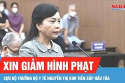 Sắp xét xử phúc thẩm cựu Bộ trưởng Bộ Y tế Nguyễn Thị Kim Tiến