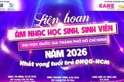 Đại học Quốc gia TPHCM tổ chức Liên hoan âm nhạc học sinh, sinh viên năm 2026