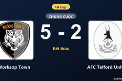 Worksop Town thắng đậm AFC Telford United tại vòng loại thứ 2 FA Cup