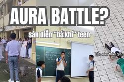 Aura Battle vào trường học: Sân trường hóa 'sàn đấu' bá khí của Gen Alpha