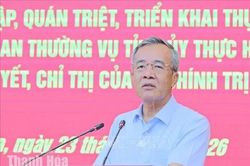Hội nghị quán triệt các nghị quyết và chỉ thị của Bộ Chính trị
