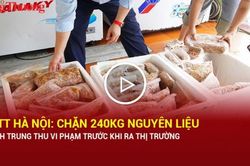 Quản lý thị trường Hà Nội: Chặn 240kg nguyên liệu bánh trung thu vi phạm trước khi ra thị trường