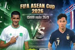 Nhận định Pakistan vs Thái Lan, 15h00 ngày 26/9: 'Voi chiến' ra oai