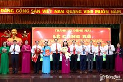 Đồng Nai công bố quyết định thành lập Đảng bộ HĐND, Đảng bộ MTTQ, các đoàn thể thành phố và đổi tên Ban Tuyên giáo và Dân vận Thành ủy