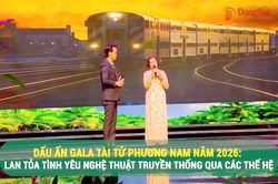 [Video] Dấu ấn Gala Tài tử phương Nam năm 2026: Lan tỏa tình yêu nghệ thuật truyền thống qua các thế hệ