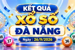 XSDNA 26/9 - Kết quả xổ số Đà Nẵng hôm nay ngày 26 tháng 9