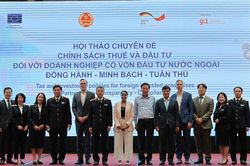 Chính sách thuế minh bạch tạo nền tảng mới để nâng chất lượng FDI