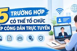 5 trường hợp có thể tổ chức tiếp công dân trực tuyến