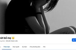 Về hội nhóm 'Con ghét bố mẹ' trên Facebook:Trẻ cần được lắng nghe nhưng không để mạng xã hội nuôi dưỡng thù ghét