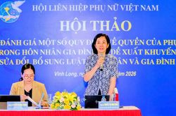 Góp tiếng nói hoàn thiện Luật Hôn nhân và Gia đình, bảo đảm quyền của phụ nữ một cách thực chất