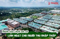 [Video] Thêm lựa chọn an cư linh hoạt cho người thu nhập thấp