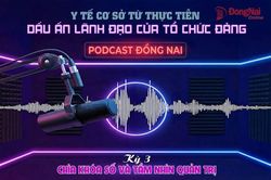 [Loạt Podcast] Y tế cơ sở từ thực tiễn: Dấu ấn lãnh đạo của tổ chức Đảng - Kỳ cuối: Chìa khóa số và tầm nhìn quản trị