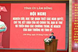 Lâm Đồng học nghị quyết để hiểu, để làm và tạo ra sản phẩm