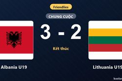 Thống kê trận đấu Albania U19 3-2 Lithuania U19: Albania U19 ngược dòng ngoạn mục