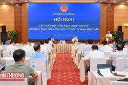 Bộ Công Thương lấy ý kiến rộng rãi Dự thảo Nghị định thay thế các Nghị định của Chính phủ về kinh doanh xăng dầu