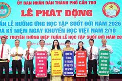 Cần Thơ phát động 'Tháng Khuyến học' và Tuần lễ hưởng ứng học tập suốt đời năm 2026