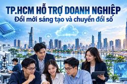 TP.HCM hỗ trợ doanh nghiệp đổi mới sáng tạo