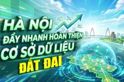 Hà Nội đẩy nhanh hoàn thiện cơ sở dữ liệu đất đai