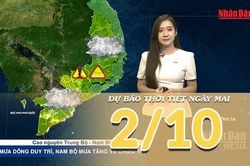 [Video] Dự báo thời tiết đêm nay và ngày mai 2/10/2026: Bắc Bộ giảm nóng, Nam Bộ chiều tối có mưa dông