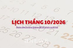 Lịch tháng 10/2026: Ngày đẹp trong tháng để tổ chức cưới hỏi