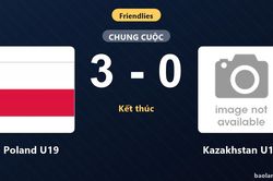 Thống kê trận đấu Poland U19 3-0 Kazakhstan U19: Poland U19 thắng đậm thuyết phục