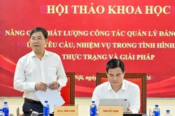 Nâng cao chất lượng quản lý đảng viên trong tình hình mới