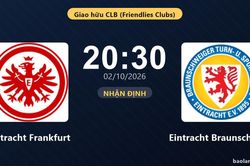 Nhận định Eintracht Frankfurt vs Eintracht Braunschweig: Khách quyết chặn đà sa sút