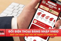 Đăng nhập VNeID trên điện thoại mới, nhớ làm ngay việc này