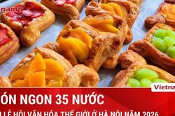 Lễ hội Văn hóa Thế giới tại Hà Nội qua trái tim của người yêu ẩm thực
