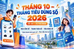 Tháng tiêu dùng số 2026: Hình thành thói quen mua sắm, thanh toán không dùng tiền mặt