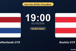Nhận định Netherlands U19 vs Austria U19: Khách tiếp tục bay cao?