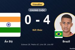 Thắng đậm Ấn Độ 0-4, Brazil phô diễn sức mạnh vượt trội tại Kolkata
