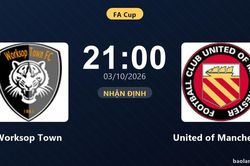 Nhận định Worksop Town vs United of Manchester: Điểm tựa sân nhà