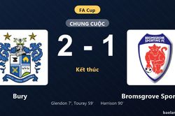 Thống kê trận đấu Bury 2-1 Bromsgrove Sporting: M. Touray tỏa sáng, Bury giành trọn 3 điểm