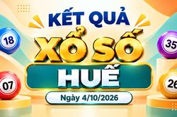 XSTTH 4/10 - Xổ số Huế ngày 4 tháng 10 - XSTTH hôm nay 4/10/2026