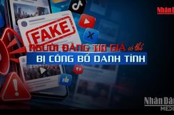 [Video] Từ 5/10: Người đăng tin giả có thể bị công bố danh tính