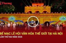 Bế mạc Lễ hội Văn hóa Thế giới tại Hà Nội lần thứ hai năm 2026