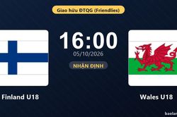 Nhận định Finland U18 vs Wales U18: Khách quyết chặn đà sa sút
