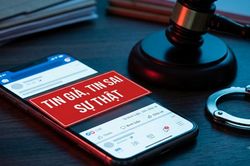 Phát tán tin giả, sai sự thật có thể bị chuyển hồ sơ sang công an từ ngày 5/10