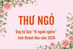 Thư ngỏ ủng hộ Quỹ “Vì người nghèo” tỉnh Khánh Hòa năm 2026