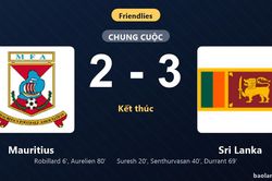 Thống kê trận đấu Mauritius 2-3 Sri Lanka: Sri Lanka ngược dòng ngoạn mục