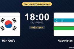 Nhận định Hàn Quốc vs Uzbekistan: Điểm tựa từ thành tích đối đầu
