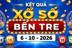 XSBTR 6/10 - Kết quả xổ số Bến Tre hôm nay ngày 6 tháng 10