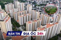 Địa ốc 24H: Đất bỏ hoang có thể chịu thuế 0,2%; 'chốt' thời điểm đấu giá 3.790 căn hộ tái định cư Thủ Thiêm