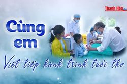 Cùng em viết tiếp hành trình tuổi thơ