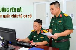 Phường Yên Bái tuyển quân chắc từ cơ sở