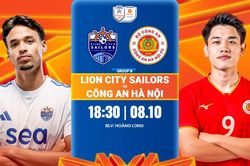 Nhận định trận đấu Lion City Sailors vs CAHN, 18h30 ngày 8.10: Khởi đầu hanh thông